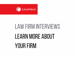 Law Firm Interviews - Learn More About Your Firm Law Firm Interviews - Learn More About Your Firm