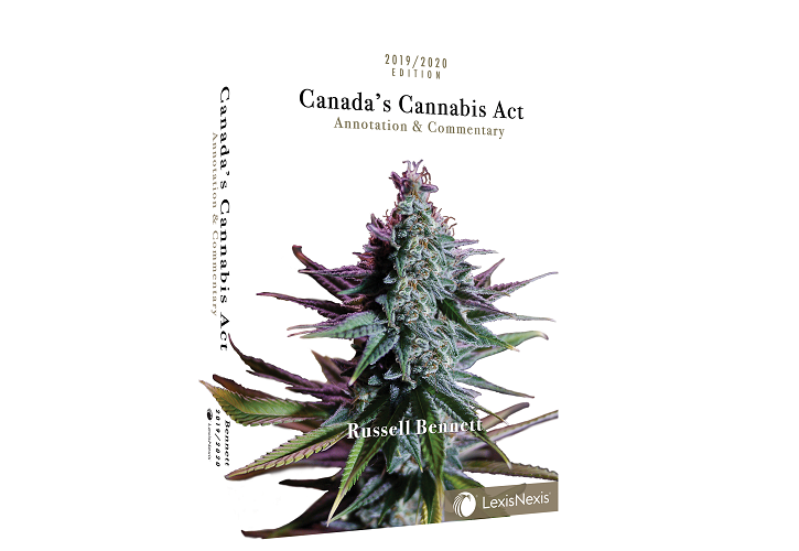 Canada&rsquo;s Cannabis Act