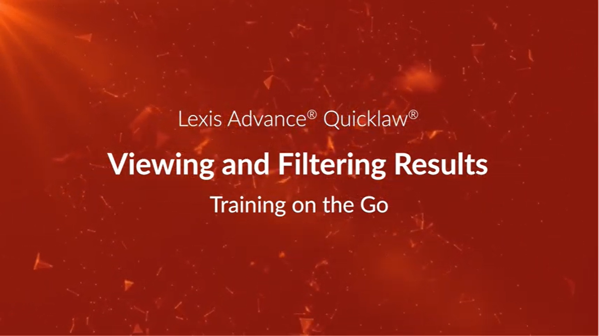 Viewing and Filtering Results