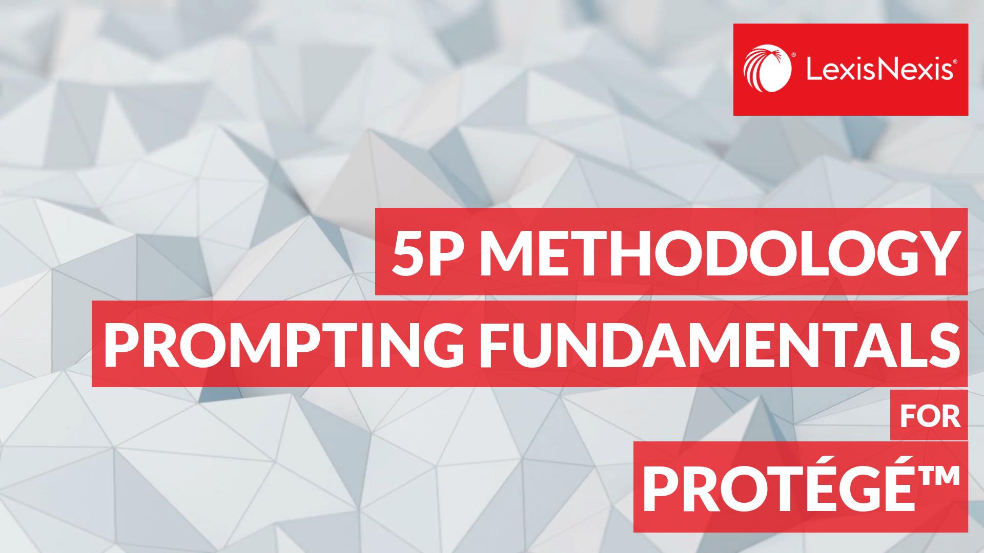 5P Methodology - Prompting Fundamentals Video